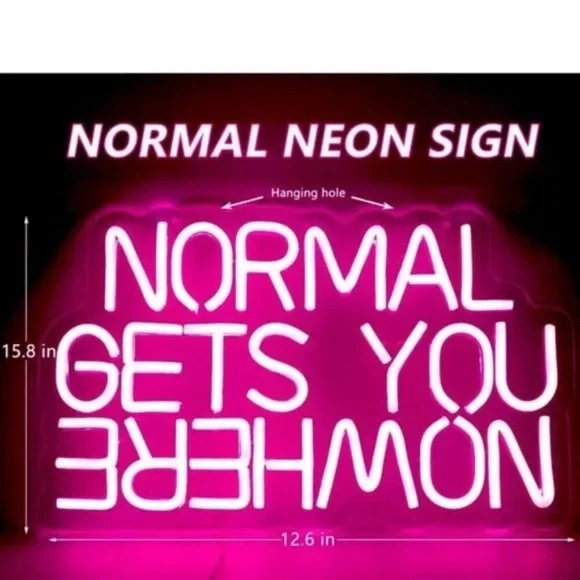 - NORMAL GETS YOU NOWHERE Red Neon Light LED Wall Indoor Outdoor Room new
